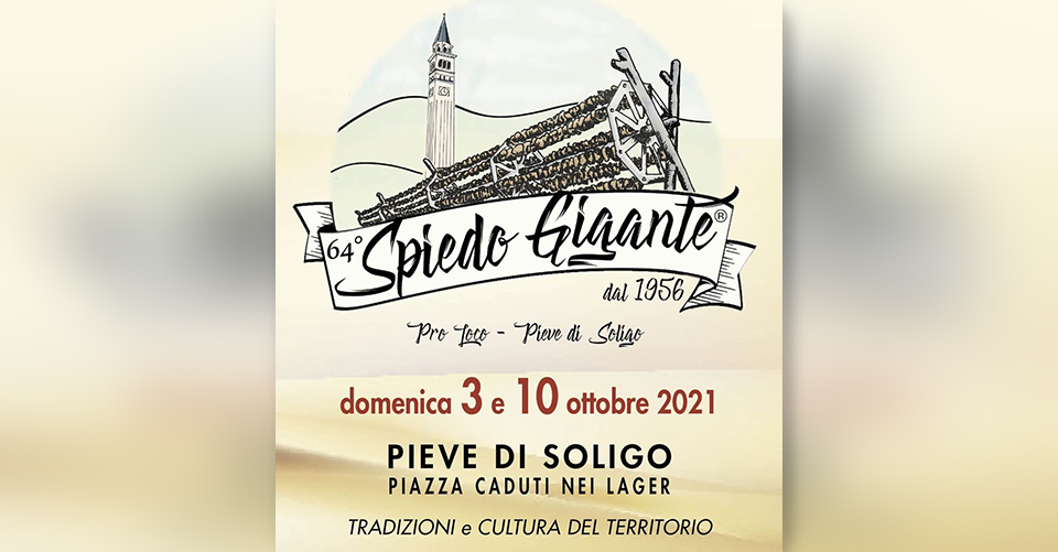 Spiedo Gigante 2021 - Pieve Di Soligo